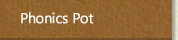 phonics pot